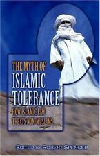 Myth of Islamic Tolerance : How Islamic Law Treats Non-Muslims Ro