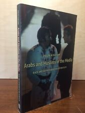 Arabs and Muslims in the Media: Race and Representation After 9/11 By  AlsultanI