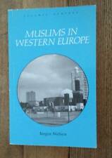 Muslims in Western Europe by Jurgen Nielsen Softcover